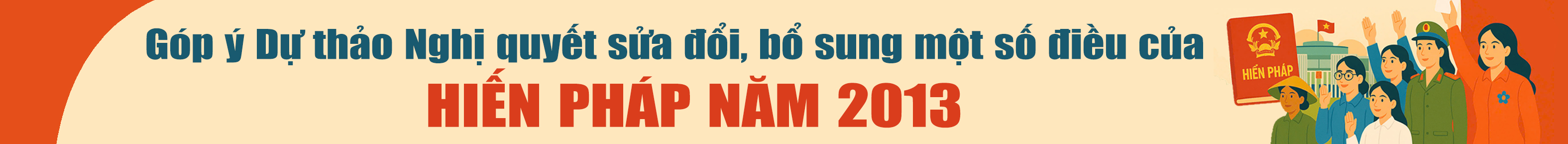 Góp ý dự thảo Nghị quyết sửa đổi, bổ sung một số điều của Hiến pháp 2013